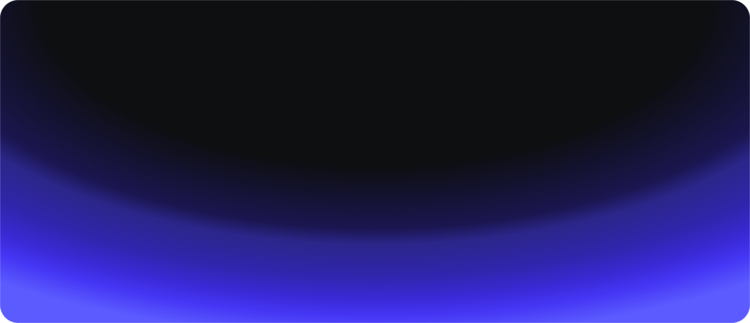 Gradient background with a rounded edge, transitioning from deep black at the top to bright blue at the bottom, with a smooth curved blend in the middle.