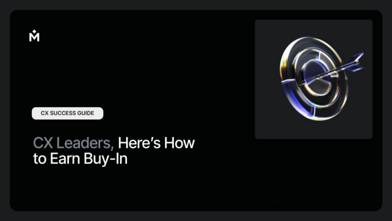 A digital graphic shows a metallic dart hitting the center of a silver target. Text reads: CX Leaders, Heres How to Earn Buy-In with a label CX Success Guide above it.